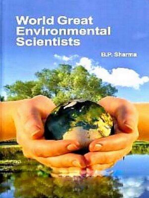cover image of World Great Environmental Scientists